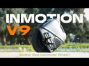 Psycoterapeutico — Review (Spanish): Inmotion V9: ¿El mejor monociclo eléctrico urbano de 2025?